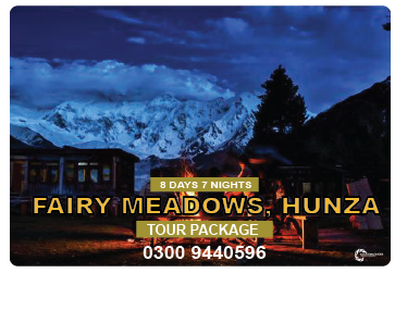Fairy Meadows Hunza Tour