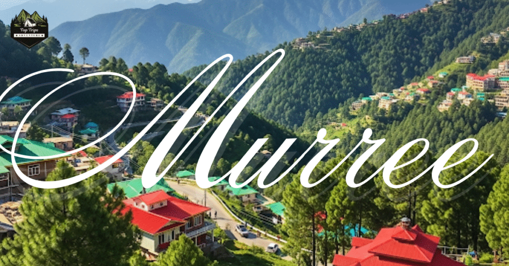 places to visit in murree